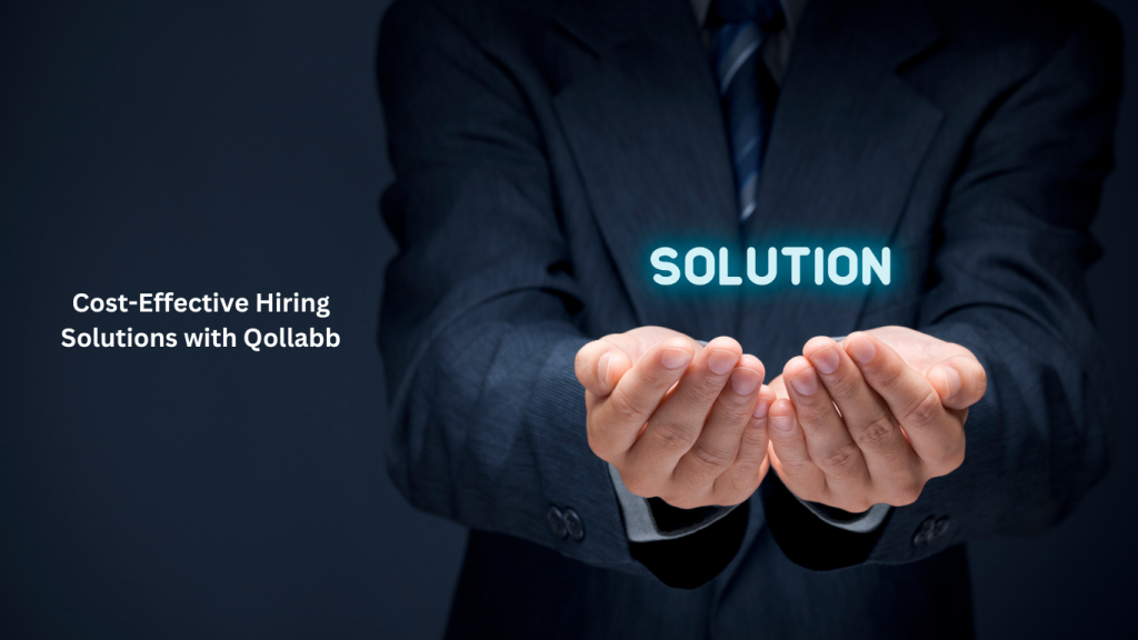 A business professional holding the word "Solution" in glowing text, symbolizing innovative and cost-effective hiring solutions offered by Qollabb for companies.