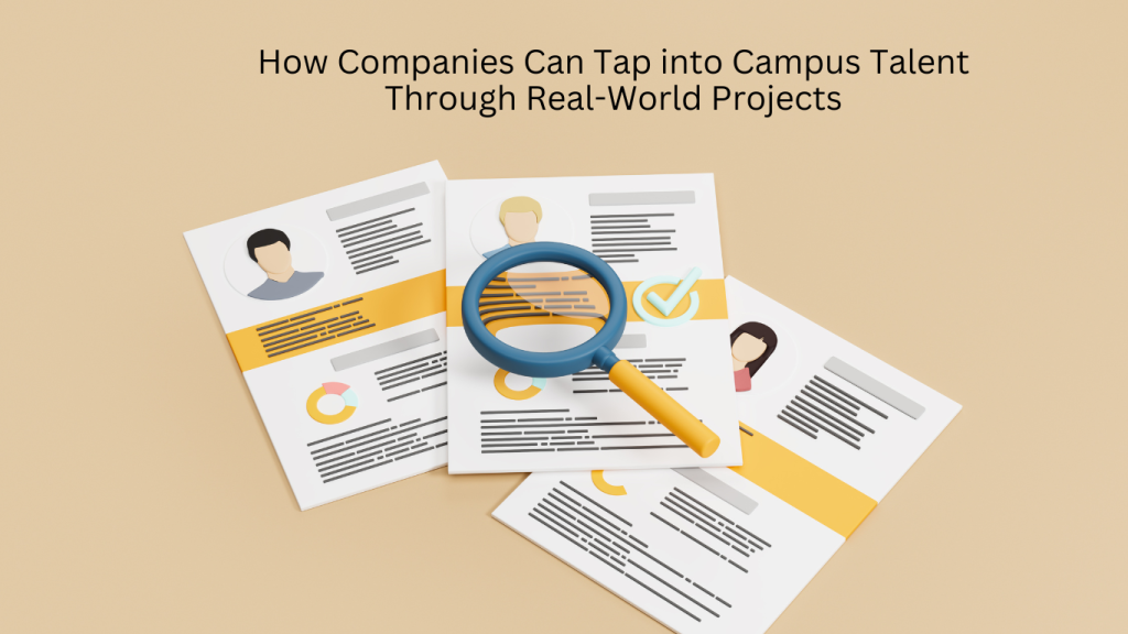 A magnifying glass is placed over resumes, symbolizing how companies can identify and recruit campus talent through real-world projects.