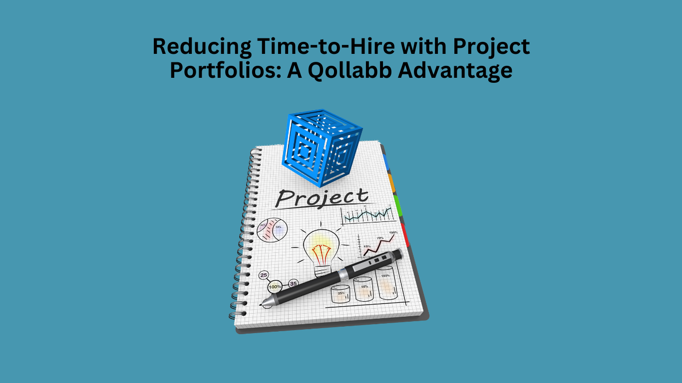 A notebook titled “Project” with charts, graphs, and a pen, representing project portfolios; blue cube above it symbolizes innovation. Text above reads “Reducing Time-to-Hire with Project Portfolios: A Qollabb Advantage”.